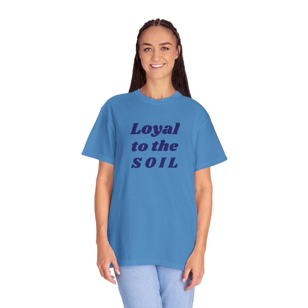 Loyal to the Soil Unisex T-Shirt, Eco-Friendly, Sustainable Gift, Gardening Enthusiast Shirt, Unique Gift for Nature Lovers, Farm Life Tee